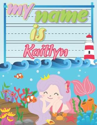 Book cover for My Name is Kaitlyn