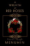 Book cover for A Wreath of Red Roses