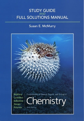 Book cover for Study Guide & Full Solutions Manual for Fundamentals of General, Organic, and Biological Chemistry