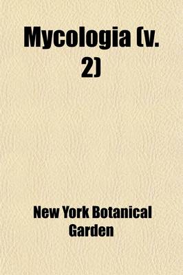 Book cover for Mycologia (Volume 2)