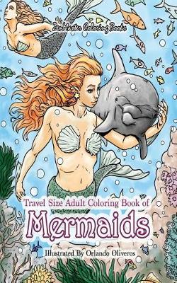 Book cover for Travel Size Adult Coloring Book of Mermaids