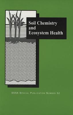 Book cover for Soil Chemistry and Ecosystem Health