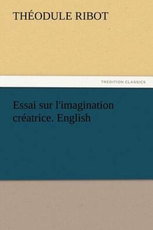 Cover of Essai sur l'imagination creatrice. English