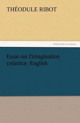 Book cover for Essai sur l'imagination creatrice. English