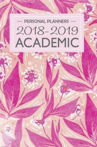 Cover of Academic Planner 2018-2019 Personal Planners