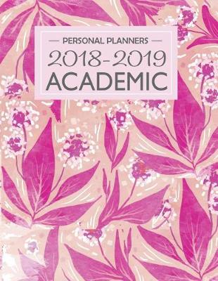 Book cover for Academic Planner 2018-2019 Personal Planners