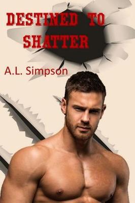 Book cover for Destined to Shatter