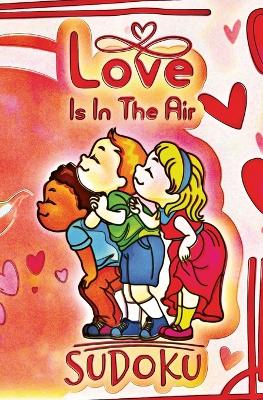 Book cover for Love Is In The Air