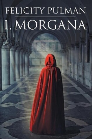 Cover of I, Morgana