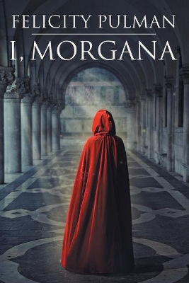 Book cover for I, Morgana