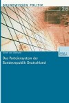 Book cover for Das Parteiensystem der Bundesrepublik Deutschland