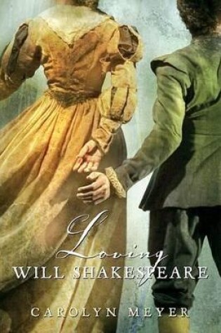 Cover of Loving Will Shakespeare