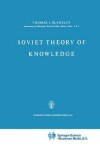 Book cover for Soviet Theory of Knowledge