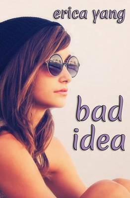 Book cover for Bad Idea