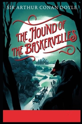 Book cover for The Hound of the Baskervilles Annotated and Illustrated Book For Children