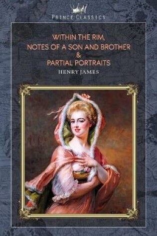Cover of Within the Rim, Notes of a Son and Brother & Partial Portraits