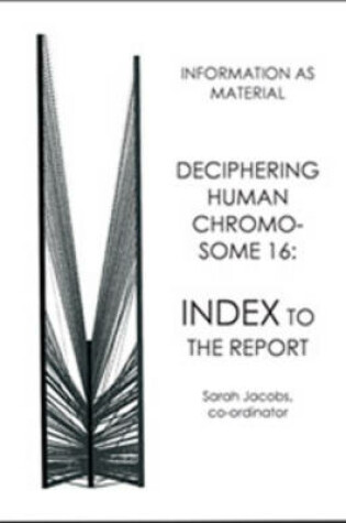 Cover of Deciphering Human Chromosome 16