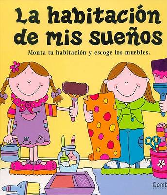 Book cover for La Habitacion de Mis Suenos