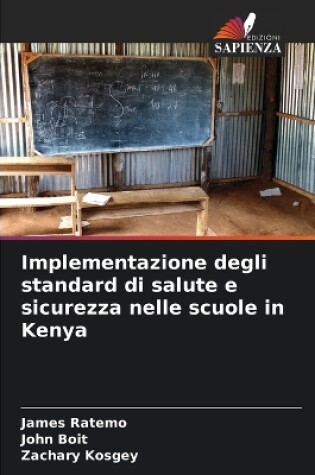 Cover of Implementazione degli standard di salute e sicurezza nelle scuole in Kenya