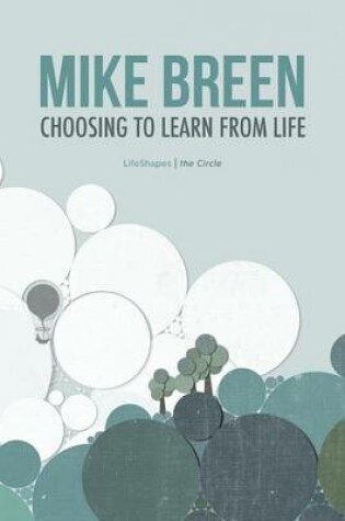 Cover of Choosing to Learn From Life
