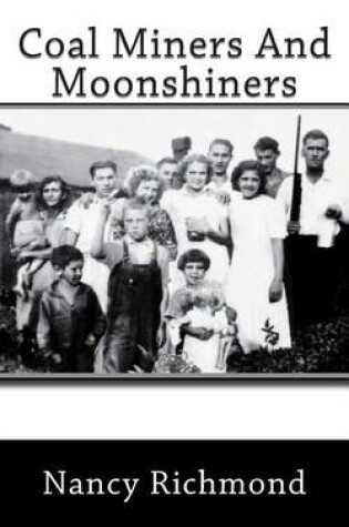 Cover of Coal Miners and Moon Shiners