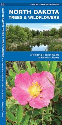 Cover of North Dakota Trees & Wildflowers
