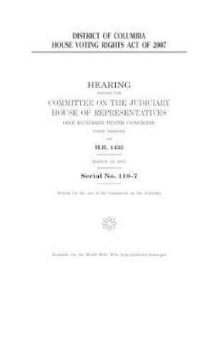 Cover of District of Columbia House Voting Rights Act of 2007