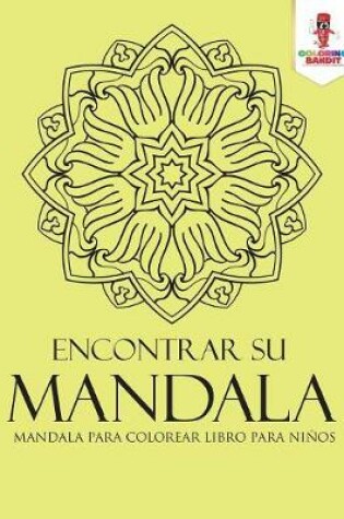 Cover of Encontrar Su Mandala