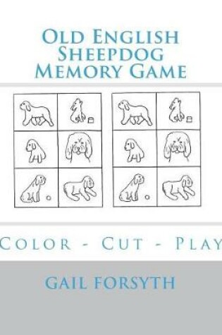 Cover of Old English Sheepdog Memory Game