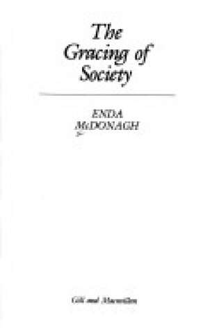 Cover of The Gracing of Society