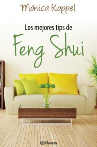 Cover of Los Mejores Tips del Feng Shui
