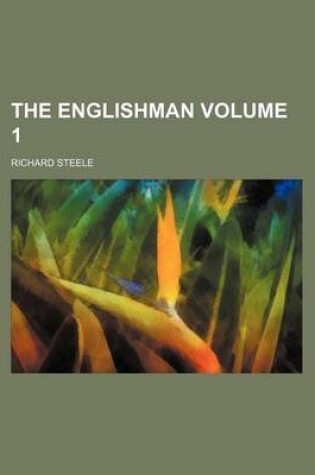 Cover of The Englishman Volume 1