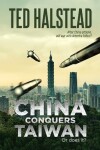 Book cover for China Conquers Taiwan