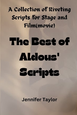 Book cover for The Best of Aldous' Scripts