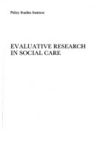 Cover of Evaluative Research in Social Care