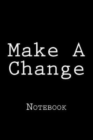 Cover of Make A Change