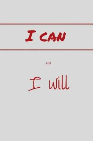 Cover of I Can and I Will