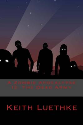 Book cover for A Zombie Apocalypse 12