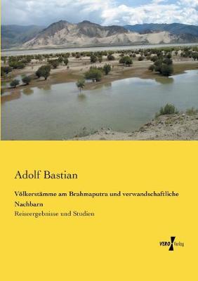 Book cover for Voelkerstamme am Brahmaputra und verwandschaftliche Nachbarn