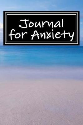 Book cover for Journal for Anxiety