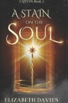 Book cover for A Stain on the Soul