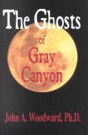 Book cover for The Ghosts of Gray Canyon