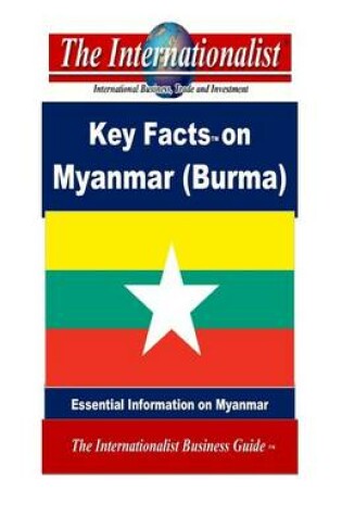 Cover of Key Facts on Myanmar (Burma)