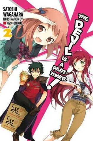 Cover of The Devil Is a Part-Timer!, Vol. 2 (light novel)