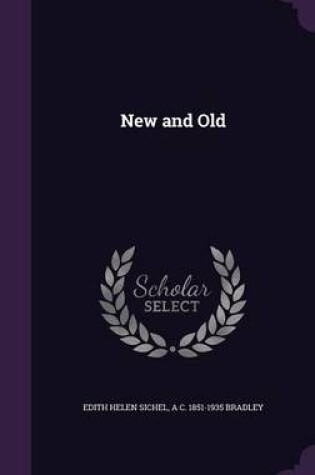 Cover of New and Old