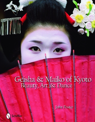 Book cover for Geisha and Maiko of Kyoto: Beauty, Art, and Dance