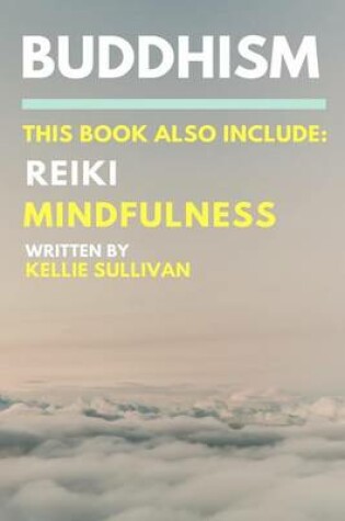 Cover of Buddhism, Reiki & Mindfulness