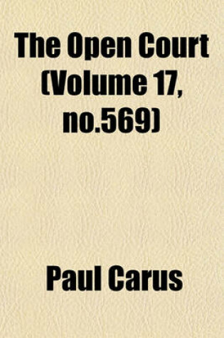 Cover of The Open Court (Volume 17, No.569)