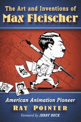 Cover of The Art and Inventions of Max Fleischer