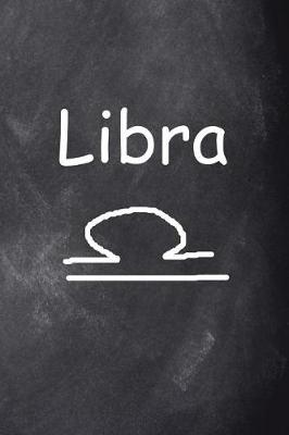 Book cover for Libra Symbol Zodiac Sign Horoscope Journal Chalkboard